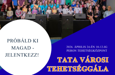 Kiemelt kép a Március 27-ig lehet jelentkezni az idei Városi Tehetséggálára című bejegyzéshez